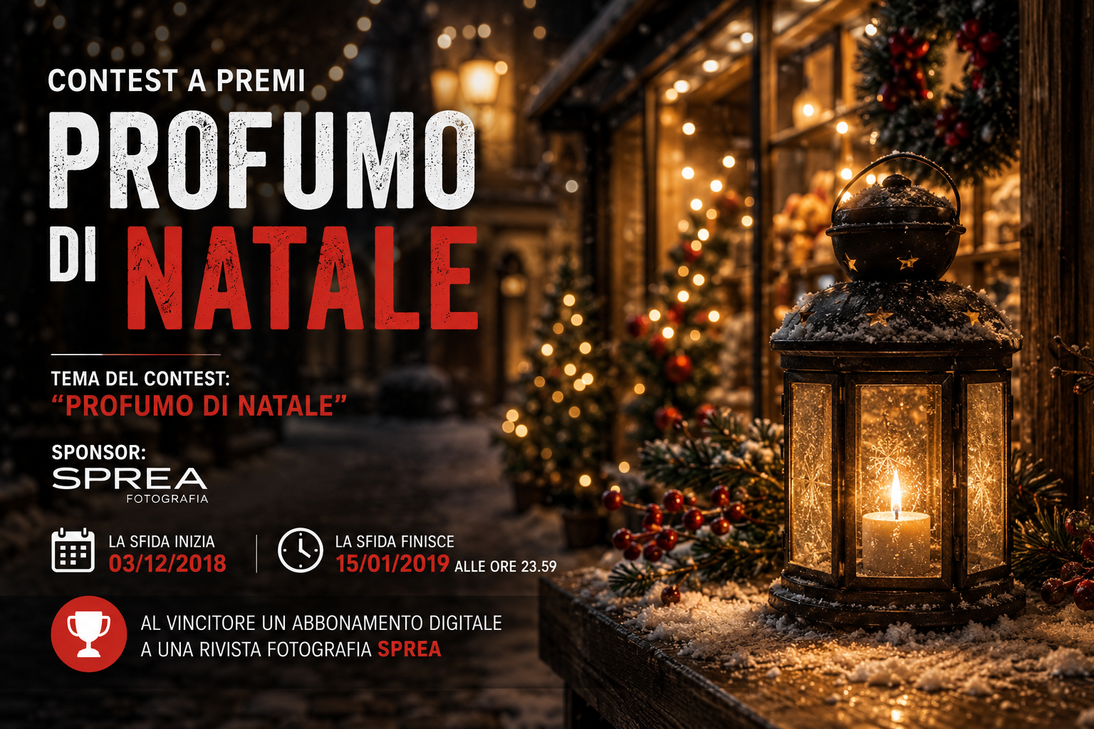 Contest a Premi "PROFUMO DI NATALE" – Sponsor: SPREA FOTOGRAFIA