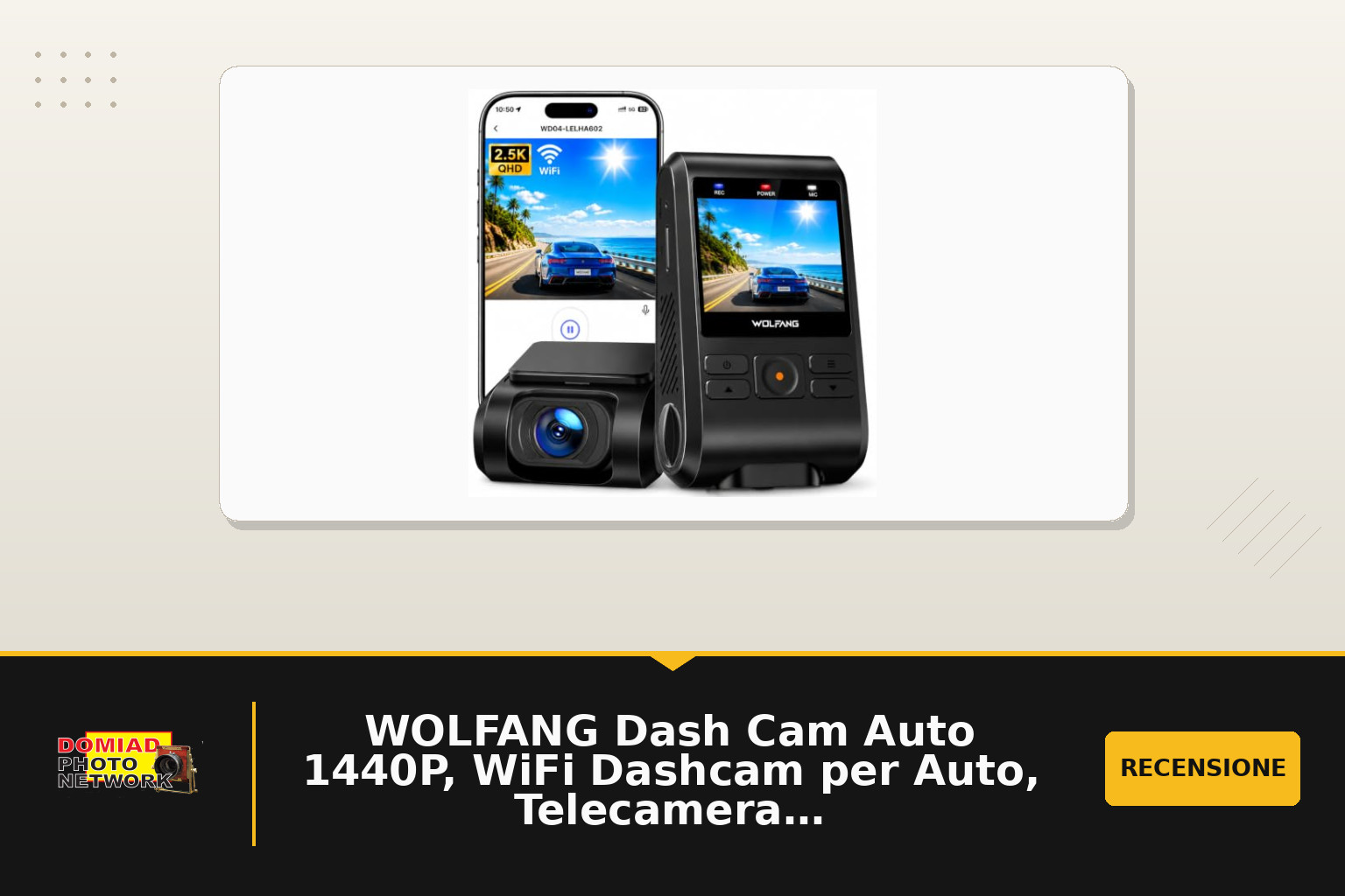 WOLFANG Dash Cam Auto 1440P, WiFi Dashcam per Auto, Telecamera Auto 170° Grandangolo, Visione Notturna,G-Sensor, WDR, Monitor di Parcheggio, Registrazione in Loop