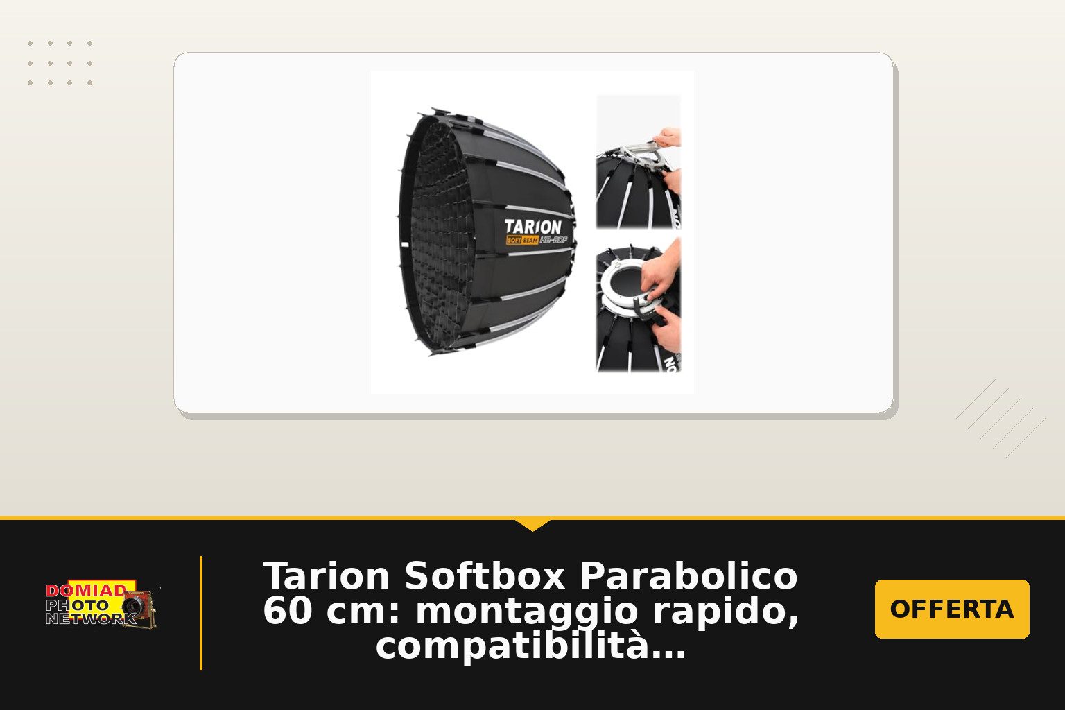 Tarion Softbox Parabolico 60 cm: montaggio rapido, compatibilità Bowens e trasportabilità in studio e esterni